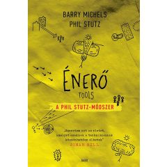 Énerő - A Phil Stutz-módszer
