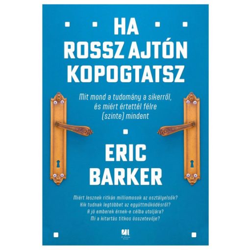 Ha rossz ajtón kopogtatsz