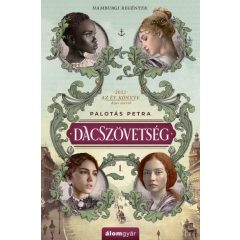 Dacszövetség - Hamburgi regények
