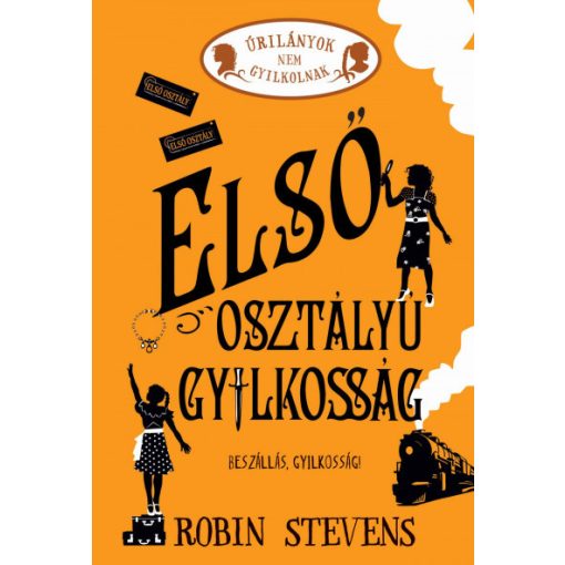 Első osztályú gyilkosság - Úrilányok nem gyilkolnak 3.