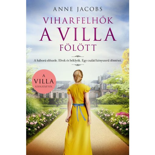 Viharfelhők a villa fölött - A villa 5.