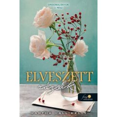   Elveszett rózsák - Orgonalányok 2. - Önállóan is olvasható!