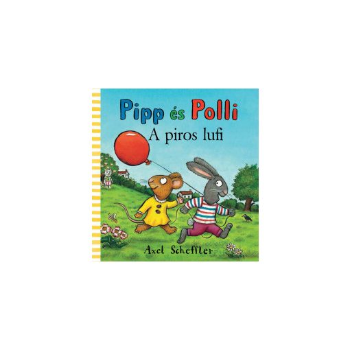 Pipp és Polli - A piros lufi
