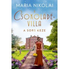   A csokoládévilla - A sors keze  - Csokoládévilla-sorozat, 3. rész