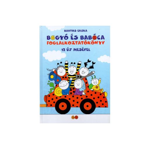 Bogyó és Babóca – Foglalkoztatókönyv 12 új mesével