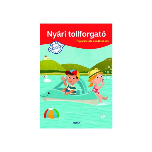 Nyári tollforgató - Foglalkoztató óvodásoknak