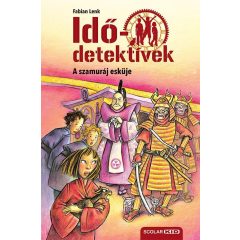 A szamuráj esküje - Idődetektívek 14. - 2. kiadás