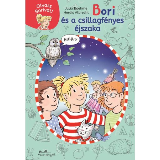 Bori és a csillagfényes éjszaka - Olvass Borival! 6.