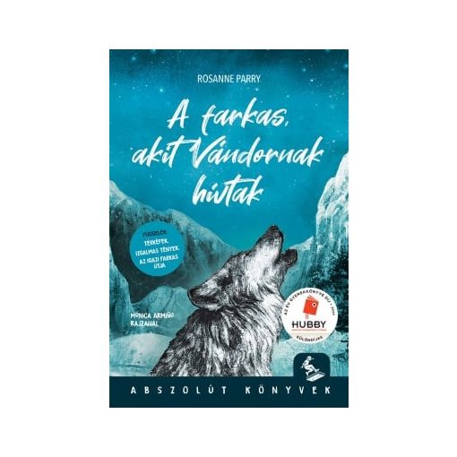 A farkas, akit Vándornak hívtak
