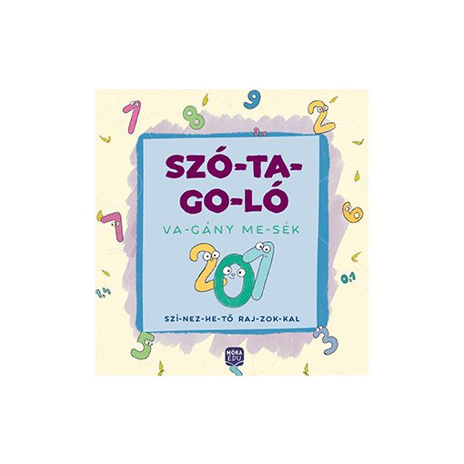 Szó-ta-go-ló: Va-gány me-sék - szí-nez-he-tő raj-zok-kal