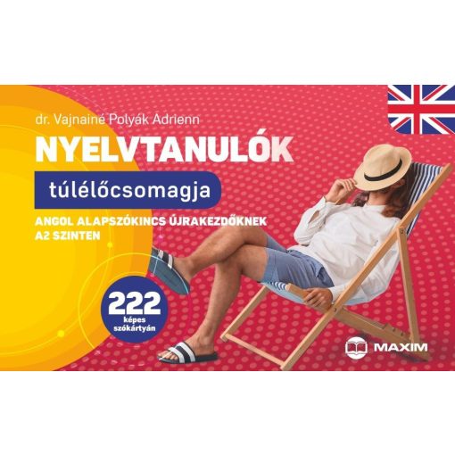 Nyelvtanulók túlélőcsomagja - Angol alapszókincs újrakezdőknek A2 szinten 222 képes szókártyán