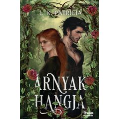 Árnyak hangja – Éldekorált kiadás
