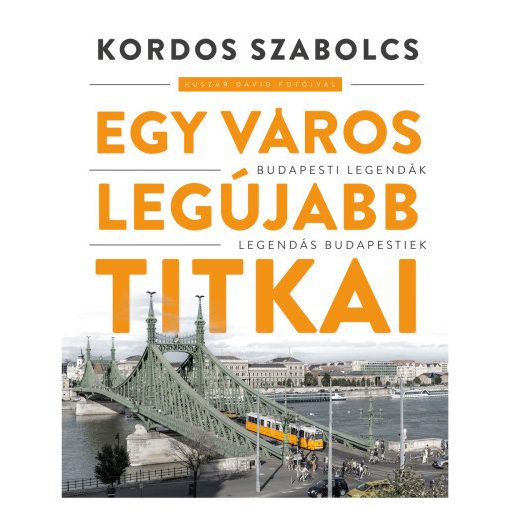 Egy város legújabb titkai