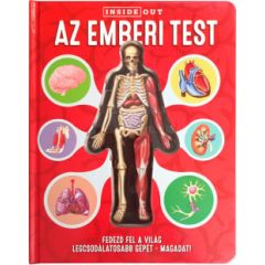   Az emberi test - Fedezd fel a világ legcsodálatosabb gépét - Magadat!
