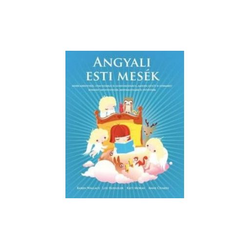 Angyali esti mesék