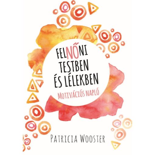 FelNőni testben és lélekben - Tininapló