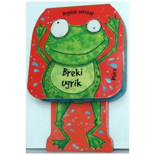 Breki ugrik - Rugóláb sorozat