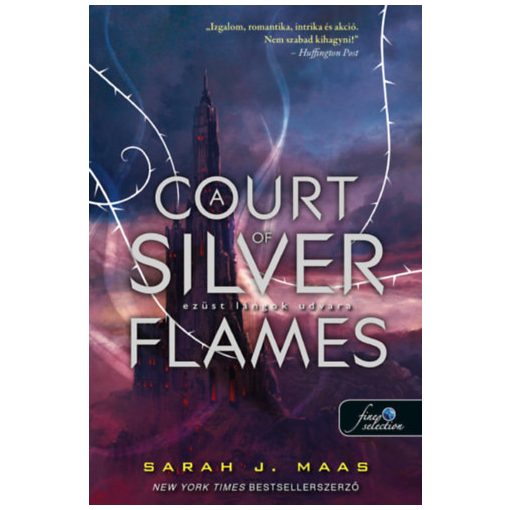 A Court of Silver Flames - Ezüst lángok udvara - Tüskék és rózsák udvara 5.