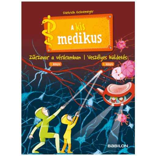 A kis medikus - 3. Zűrzavar a véráramban/ 4. Veszélyes küldetés