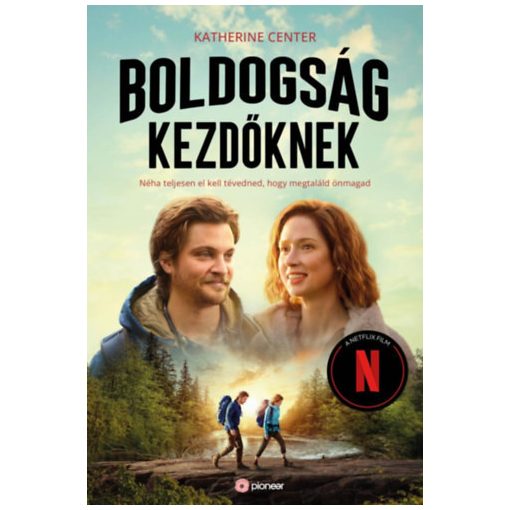 Boldogság kezdőknek - Néha teljesen el kell tévedned, hogy megtaláld magad