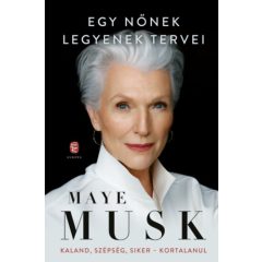   Egy nőnek legyenek tervei - Kaland, szépség, siker - kortalanul