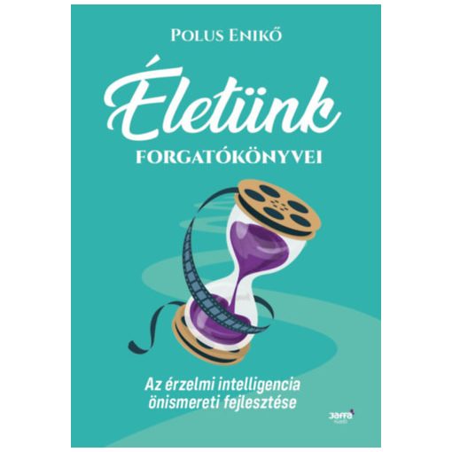 Életünk forgatókönyvei