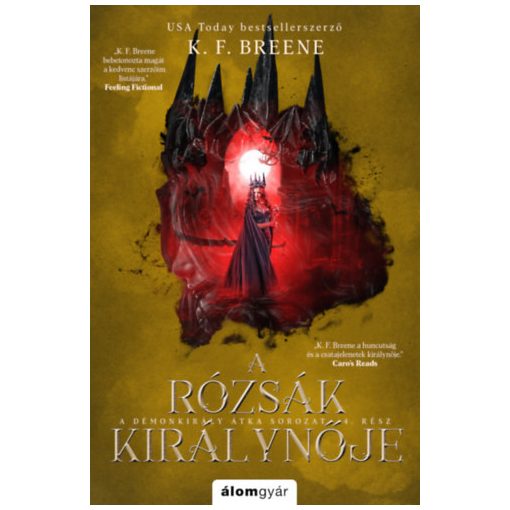 A rózsák királynője - A Démonkirály átka 4.