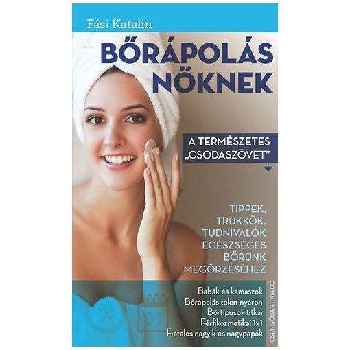 Bőrápolás nőknek - A természetes “csodaszövet” B1061