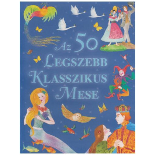 Az 50 legszebb klasszikus mese b1146