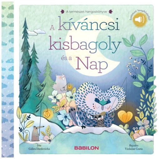 A kíváncsi kisbagoly és a Nap - Letölthető hangfelvétellel!