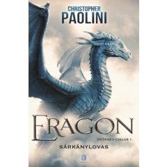 Eragon - Sárkánylovas - Örökség-ciklus 1.