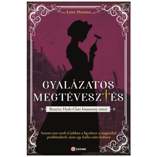 Gyalázatos megtévesztés - Beatrice Hyde-Clare esetei