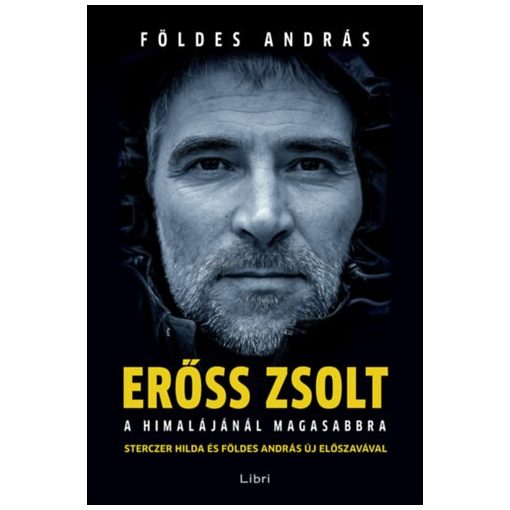 Erőss Zsolt - A Himalájánál magasabbra