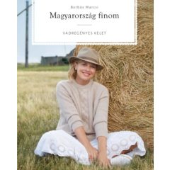 Magyarország finom - Vadregényes kelet