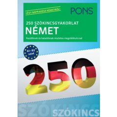   PONS 250 Szókincsgyakorlat Német - Kezdőknek és haladóknak részletes megoldókulccsal