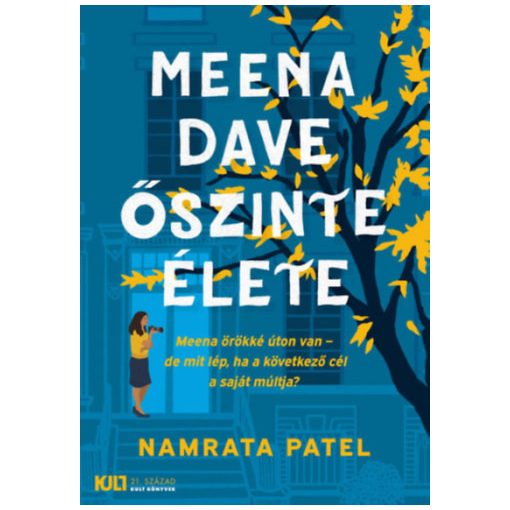 Meena Dave őszinte élete - Éldekorált