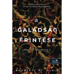 A galádság érintése - Hades és Persephone 3.