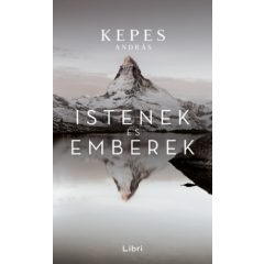 Istenek és emberek