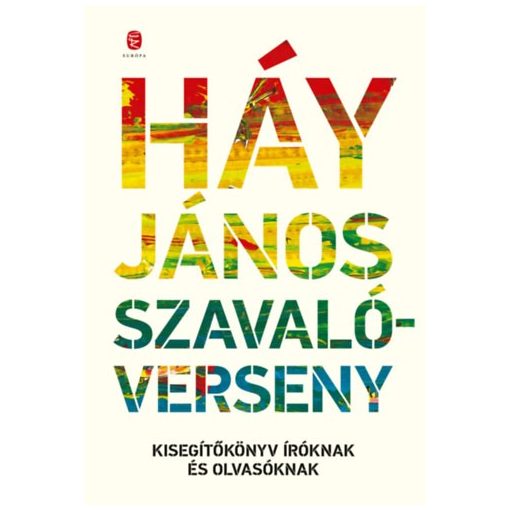 Szavalóverseny - Kisegítőkönyv íróknak és olvasóknak