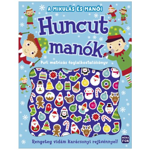 A Mikulás és manói - Huncut manók - Pufi matricás foglalkoztatókönyv