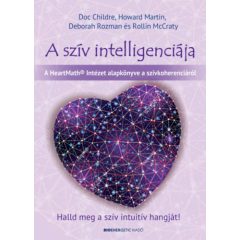   A szív intelligenciája - HAlld meg a szív intuitív hangját!  B2373