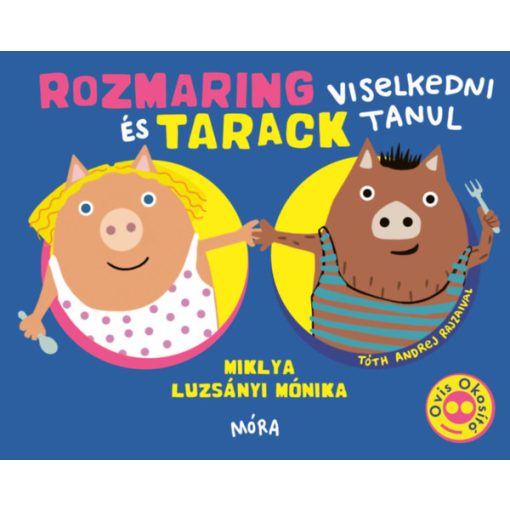 Rozmaring és Tarack viselkedni tanul b1970