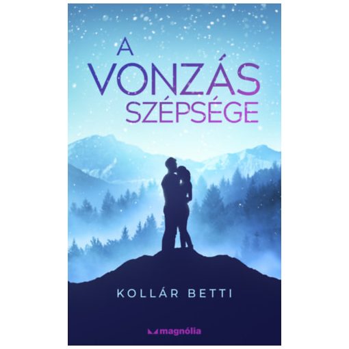 A vonzás szépsége