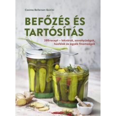   Befőzés és tartósítás - 399 recept - lekvárok, savanyúságok és egyéb finomságok b1733