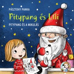 Pitypang és a Mikulás - Pitypang és Lili