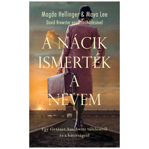 A nácik ismerték a nevem