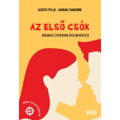   Az első csók - Kiskamasz gyerekeink érzelmi nevelése d143