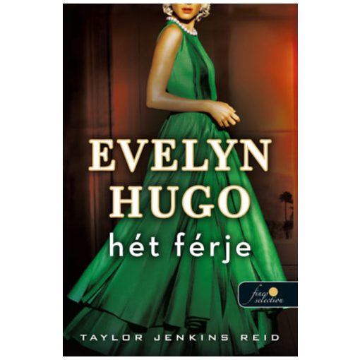 Evelyn Hugo hét férje b1972