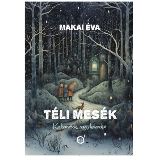 Téli mesék - Kis barátok, nagy kalandjai 