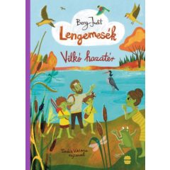 Lengemesék 7. Vilkó hazatér